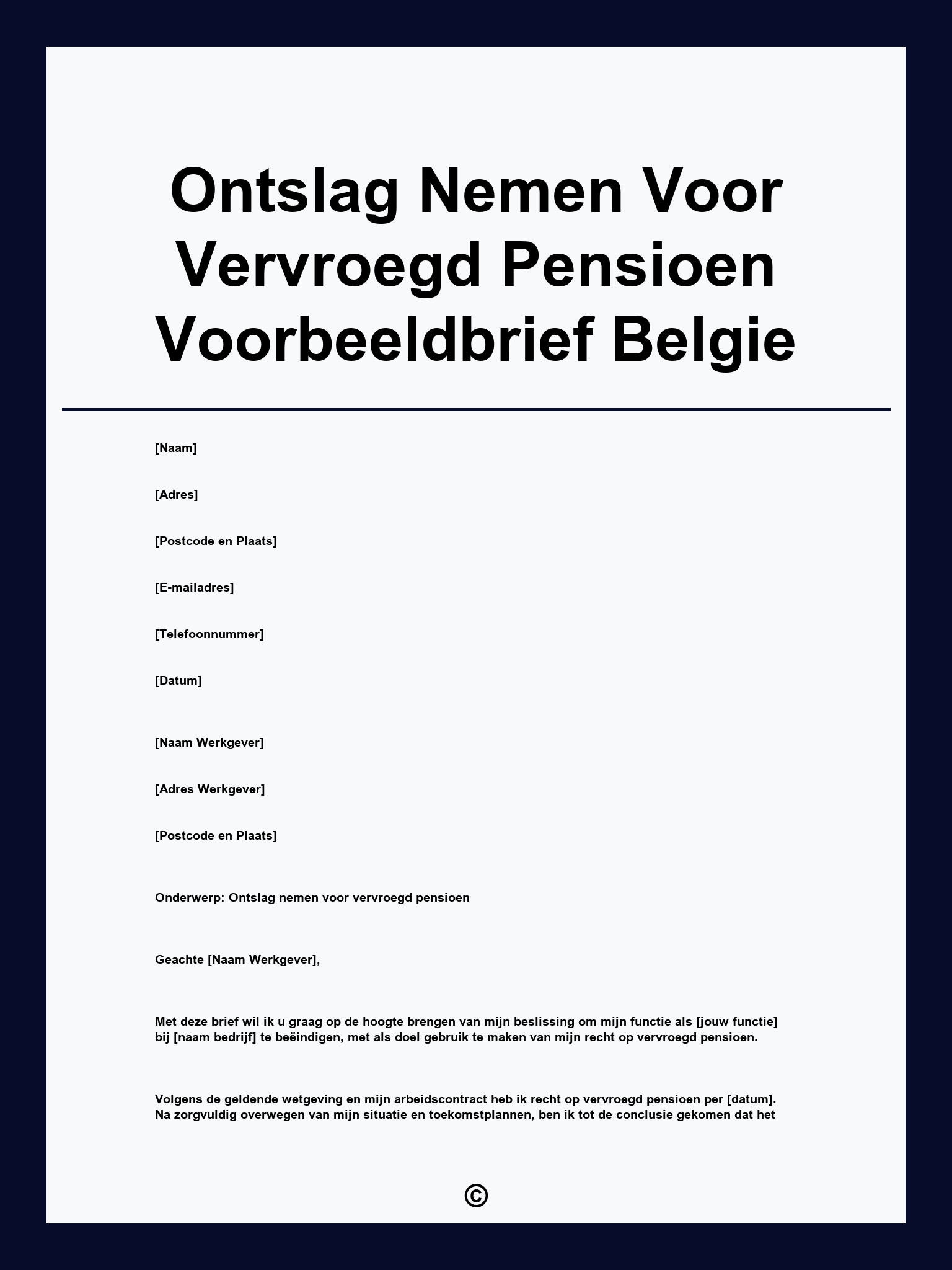 Ontslag Nemen Voor Vervroegd Pensioen Voorbeeldbrief Belgie