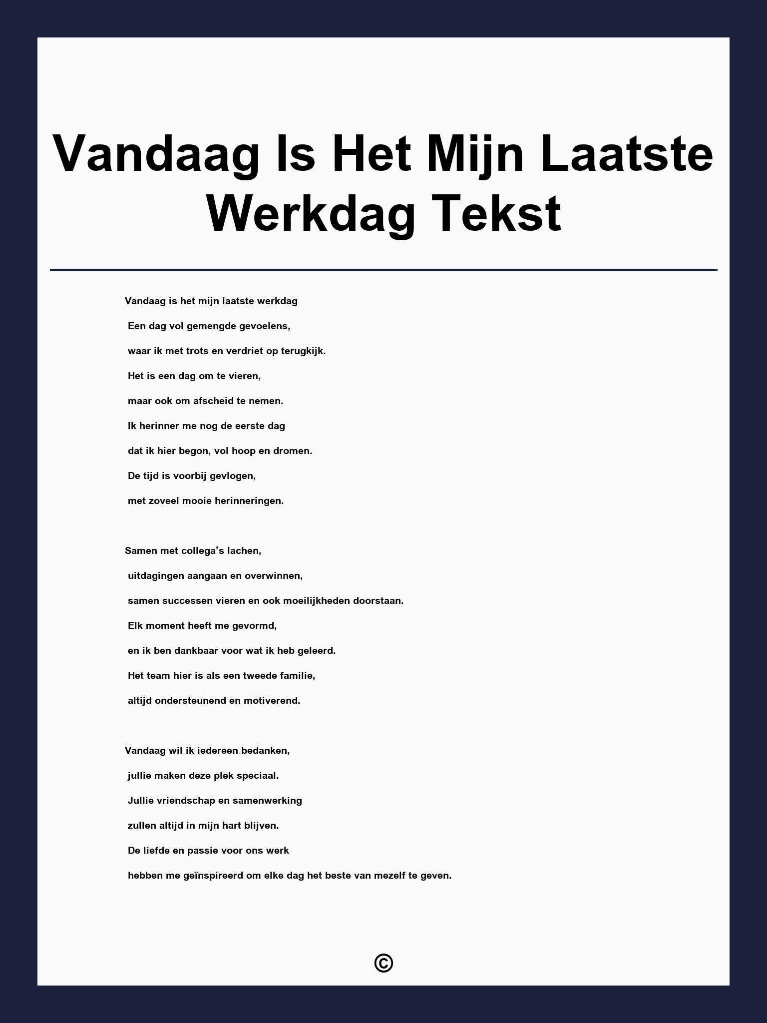 Vandaag Is Het Mijn Laatste Werkdag Tekst